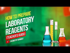 HOW TO PREPARE LABORATORY REAGENT ( Teacher's Guide)