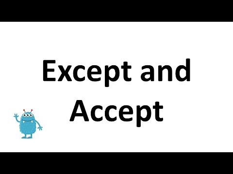 Accept or Except?