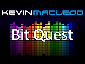 Kevin MacLeod: Bit Quest
