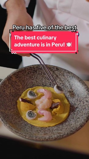 Try Peru, the best gastronomic destination that will make your trip an unforgettable culinary experience.