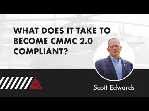 What Does It Take To Become CMMC 2.0 Compliant?