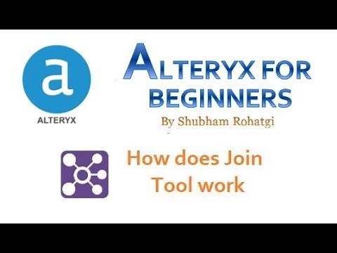 Alteryx Tool - How does Join Tool work