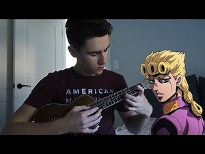 Fighting Gold - JoJo: Golden Wind OP [ukulele w/ TABS]
