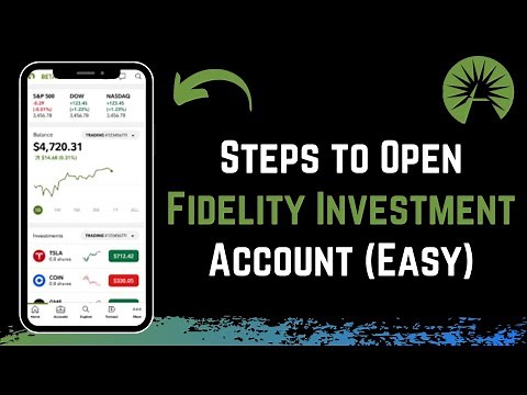 How To Open a Fidelity Investment Account (Step-by-Step)