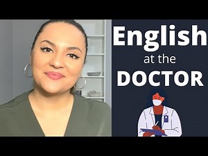 How to Talk to Your Doctor in English | Conversation Practice | Go Natural English