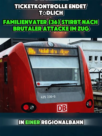 Ticketkontrolle endet tödlich – Familienvater (36) stirbt nach brutaler Attacke im Zug #Landstuhl #Nachrichten #Polizei #Trauer #StopGewalt