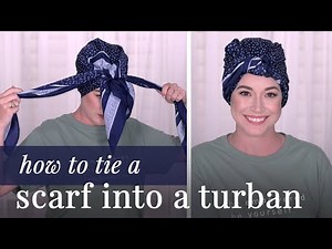 How To Tie A Headscarf Like A Turban | Quick & Easy (2019)