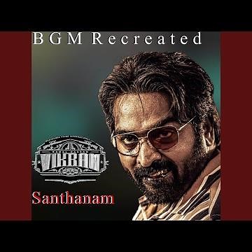 Santhanam (from "Vikram") BGM Recreated