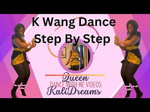 "K Wang Line Dance Tutorial: Step-by-Step Breakdown"