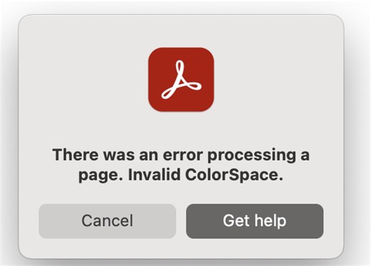 Indesign file exported print PDF won't display in Acrobat: "There was an error processing a page. In