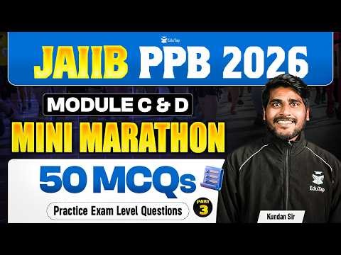 JAIIB PPB Marathon Class 2026 | JAIIB PPB Important Topics & Questions | JAIIB May 2026