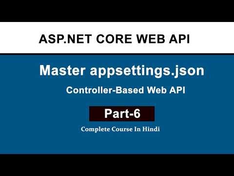 How to Use appsettings.json in ASP.NET Core Web API | Configuration & Connection String