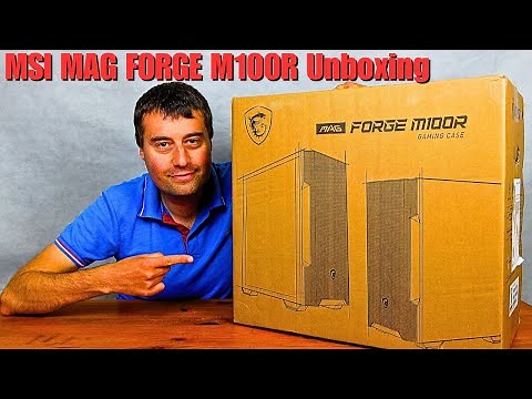 MSI MAG Forge M100R Unboxing & Overview - Best Budget MATX Case?