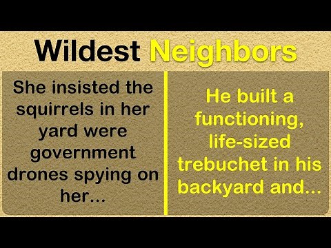 Wildest, Most Outrageous, and Downright Bizarre Neighbor Stories! 🏡🤯