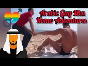 Arab Gay Men🌈Forbidden Homo Adventures #arabicmen #gay #gayyoutube