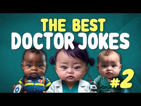 💊 The Best Medical Jokes Ever Collection 🏥 Vol 02