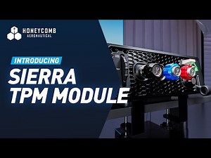 Sierra TPM Module | Features | Honeycomb Aeronautical