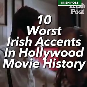 108K views · 366 reactions | 10 Worst Irish Accents In Hollywood Movie History  | The Irish Post | Facebook