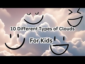 10 Different Types of Clouds For Kids
