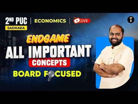 Economics All Important Concepts LIVE | 2nd PUC Endgame for Board Exam Preparation