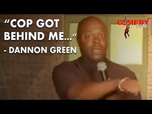 Defensive Driver | Dannon Green | Comedy Time