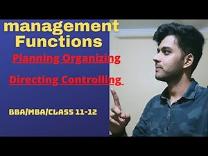Fundamentals Of Management | Management Function | Planning Organizing Directing Controlling