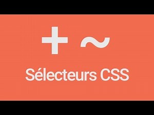 8 sélecteurs CSS à connaitre !