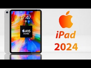 iPad 2024 Release Date and Price - CHEAPER PRICE & A15 INSIDE!