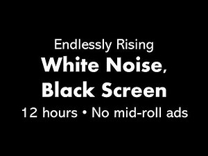 Endlessly Rising White Noise, Black Screen ↗️⚪⬛ • 12 hours • No mid-roll ads (Shepard Tone)