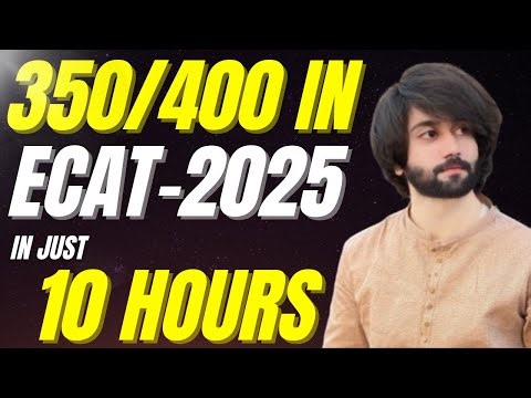 UET ECAT Last Day Study Plan I UET ECAT Last Day Tips and Tricks I UET ECAT 2025 Preparation I ECAT
