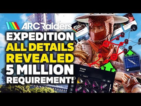 ARC Raiders Expedition News: Skill Points, Stash & 5 Million Requirement Revealed
