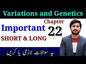 Variations and Genetics chapter 22 important questions BISE Punjab 2024