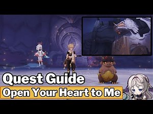 Open Your Heart To Me (Full Quest Guide & Location) - Genshin Impact