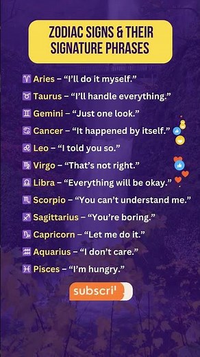 Zodiac Signs & Their Signature Phrases #astrohoroscope #astrologyfacts #astrologyposts #zodiacsigns