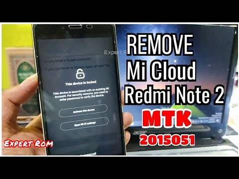 Xiaomi Redmi Note 2 (2015051) MTK/Bypass Mi Account Disable Mi Cloud/Fix All Sensor