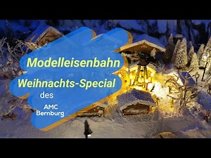 Modelleisenbahn Weihnachts-Special