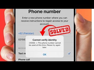 Cannot Verify Identity This Phone Number Cannot Be Used At This Time Please Try Again Later / iPhone