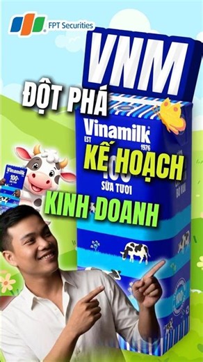 VNM- Kết quả kinh doanh đột phá