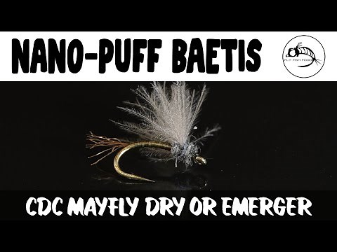 Fly Tying Tutorial: Nano Puff Baetis - MAYFLY Pattern