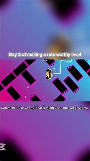 Day 2 of making a rate worthy level #geometrydash #gd #robtop PLS RATE ROBTOP