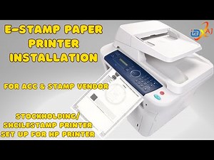 Stamp Paper Printer Installation for ACC & Stamp Paper Vendor| Stockholding & Shcilestamp Paper