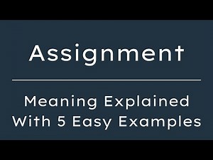 What does Assignment mean? Assignment Meaning in English With 5 Example Sentences