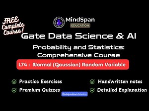 74. Normal (Gaussian) Random Variable