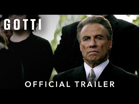 GOTTI | Official HD International Trailer | Starring John Travolta