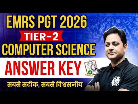 EMRS PGT Tier 2 Computer Science Answer Key | EMRS PGT Computer Science Paper Solution 2026