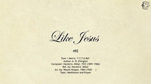 DOWNLOAD Like Jesus (Mp3 & Lyrics) - Hymn | CeeNaija