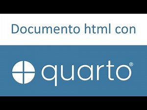 Creando un documento html con Quarto