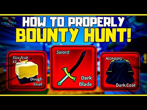 How to PROPERLY Learn Bounty Hunting! | Blox Fruits |