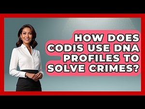 How Does CODIS Use DNA Profiles To Solve Crimes? - Biology For Everyone