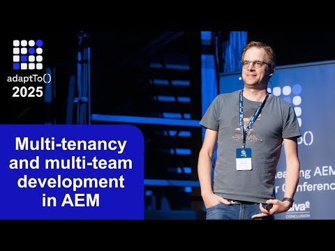 Multi-tenancy and multi-team development in AEM